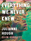 Cover image for Everything We Never Knew